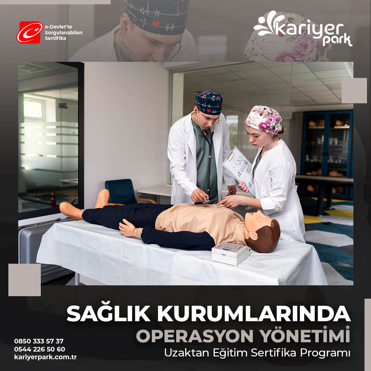 Sağlık Kurumlarında Operasyon Yönetimi Sertifikası