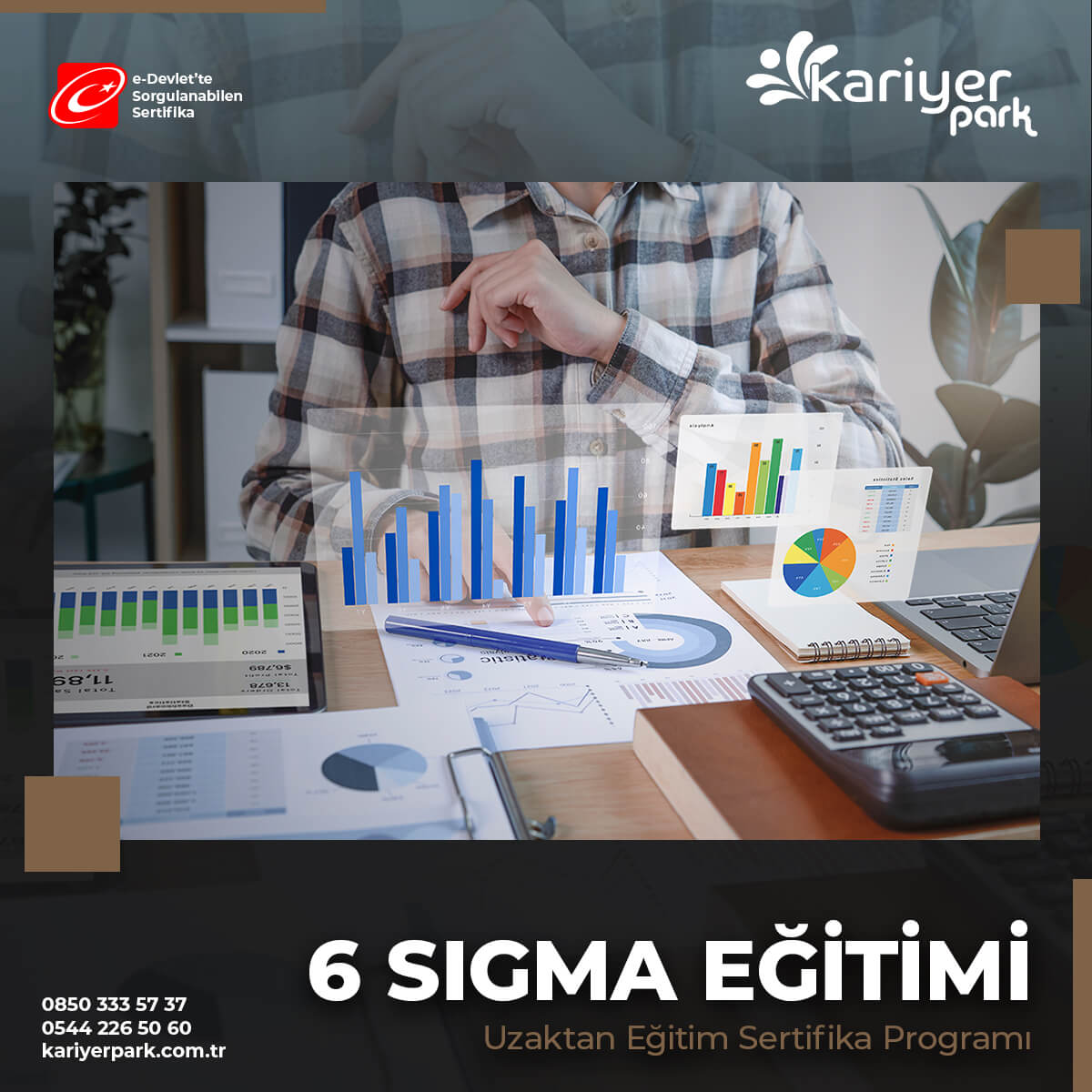 6 Sigma Eğitimi Sertifikası