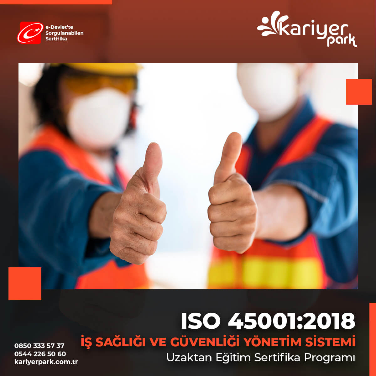 ISO 45001:2018 İş Sağlığı ve Güvenliği Yönetim Sistemi Sertifikası
