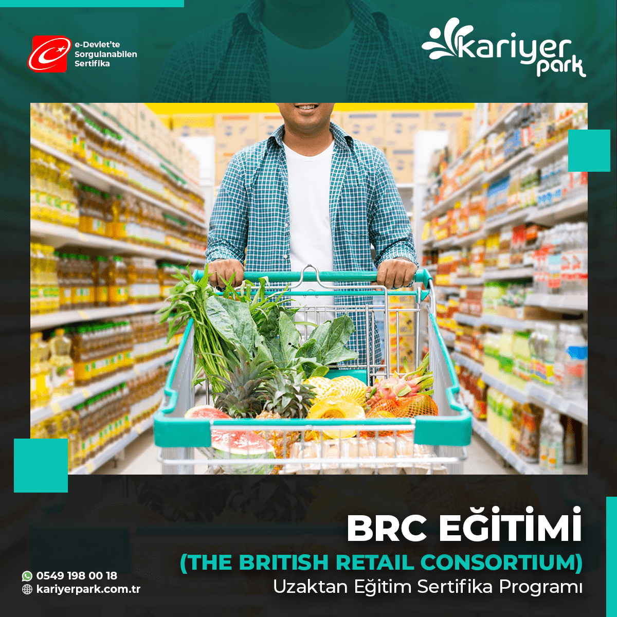 BRC Eğitimi Sertifikası (BRITISH RETAIL CONSORTIUM)