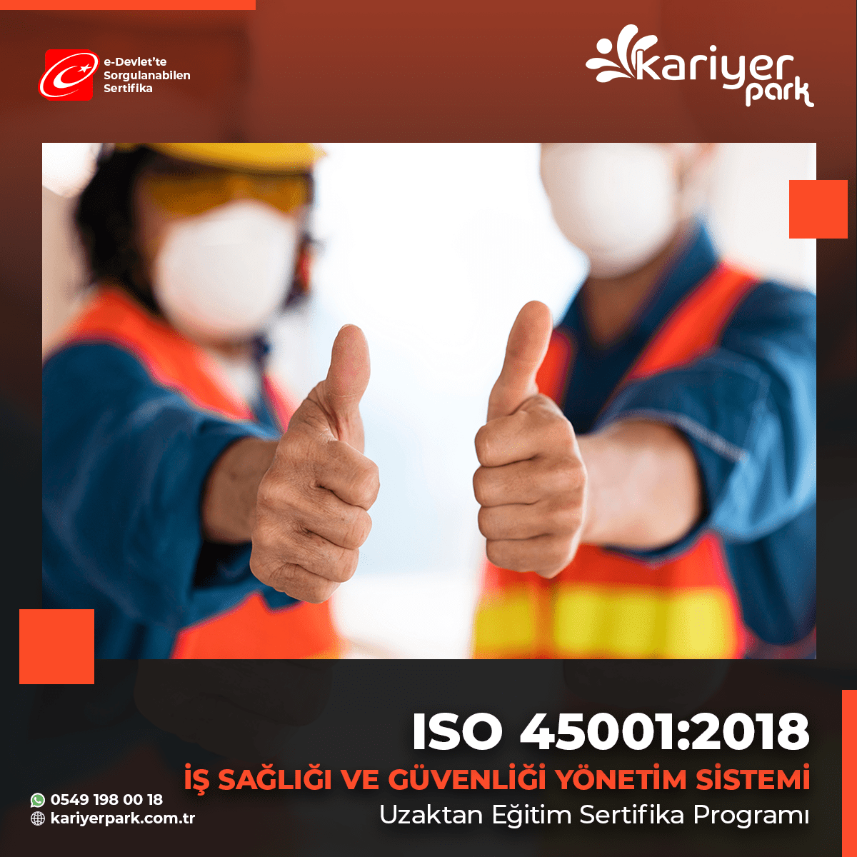 ISO 45001:2018 İş Sağlığı ve Güvenliği Yönetim Sistemi Sertifikası